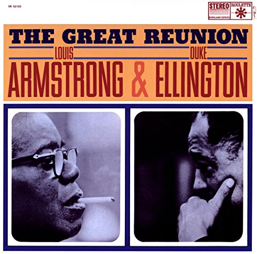 Louis Armstrong & Duke Ellington - The Great Reunion (180 Gram Vinyl) - Zortam Music