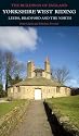 Yorkshire West Riding: Leeds, Bradford and the North (Pevsner Architectural Guides / Buildings of England)
