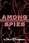 Among Spies