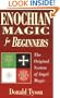 Enochian Magic for Beginners: The Original System of Angel Magic (For Beginners (Llewellyn's))