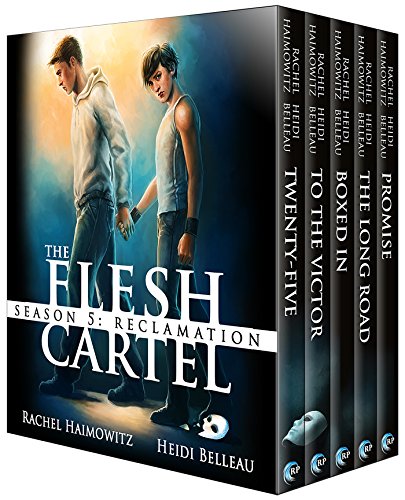 The Flesh Cartel, Season 5: Reclamation