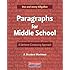 Paragraphs for Middle School: A Sentence-Composing Approach
