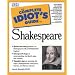 Complete Idiot's Guide to Shakespeare (Complete Idiot's Guides (Lifestyle Paperback))