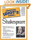 The Complete Idiot's Guide to Shakespeare
