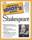  : The Complete Idiot's Guide to Shakespeare
