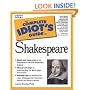 The Complete Idiot's Guide to Shakespeare