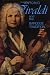 Antonio Vivaldi and the Baroque Tradition (Classical Composers)