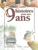 9 histoires pour mes 9 ans (1 livre + 1 CD audio)