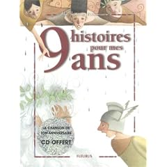 9 histoires pour mes 9 ans (1 livre + 1 CD audio)
