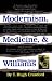 Search : Modernism, Medicine, & William Carlos Williams (Oklahoma Project for Discourse and Theory)