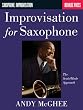Improvisation for Saxophone: The Scale/Mode Approach (Saophone: Improvisation)