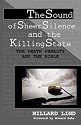The Sound of Sheer Silence and the Killing State: The Death Penalty and the Bible (Studies in Peace and Scripture)