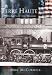 Terre  Haute:   Queen  City  of  the  Wabash   (IN)  (Making  of  America)