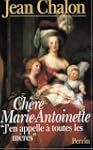 Chere marie antoinette