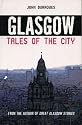 Glasgow: Tales from the City