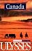 Ulysses Travel Guide Canada 2002: Canada Guide (Ulysses Travel Guide Canada)