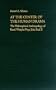 At the Center of the Human Drama: The Philosophical Anthropology of Karol Wojtya/Pope John Paul II (Michael J. McGivney Lectures of the John Paul II Institute f)