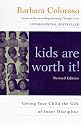 Kids are Worth it! (Harperresource Book)