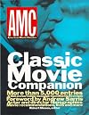 AMC Classic Movie Companion