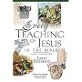 Every Teaching Of Jesus In The Bible Everything In The Bible Series