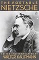 The Portable Nietzsche (Portable Library)