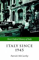 Italy Since 1945 (Short Oxford History of Italy)