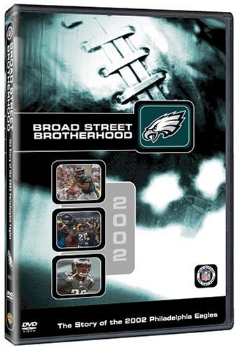 NFL: Team Highlights - Broad Street Brotherhood: The Story of the 2002 Philadelphia Eagles