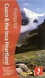 Cuzco & the Inca  Heartland (Footprint Travel Guide)