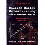 Chris Soth's Million-Dollar Screenwriting: The Mini-Movie Method