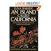An Island Called California: An Ecological Introduction to Its Natural Communities, Second edition, Revised and Expanded