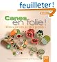 Canes en folie ! Id�es cr�atives en p�te polym�re