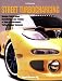 Book cover of Street TurbochargingHP1488: Design, Fabrication, Installation, and Tuning of High-Performance Street Turbocharger Systems.