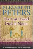 The Last Camel Died at Noon