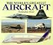 Book The World's Greatest Aircraft