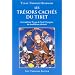 Les Tr�sors cach�s du Tibet
