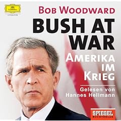 Bush at War. Amerika im Krieg, 3 Audio-CDs