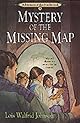 Mystery of the Missing Map (The Adventures of the Northwoods, Book 9)