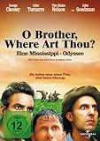 O Brother, Where Art Thou? - Eine Mississippi-Odyssee