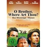 O Brother, Where Art Thou? - Eine Mississippi-Odysseevon "George Clooney"