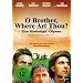 O Brother, Where Art Thou? - Eine Mississippi-Odyssee