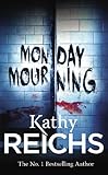 Monday mourning