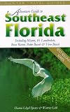 Adventure Guides to Southeast Florida (Adventure Guide to Southeast Florida)