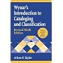 Wynar's Introduction to Cataloging and Classification: Revised Ninth Edition (Library and Information Science Text Series)
