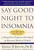 Say Goodnight to Insomnia
