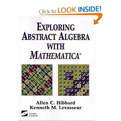 Exploring Abstract Algebra with Mathematica