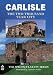 Carlisle - The 2000 Year City [DVD] [2003]