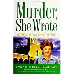 Margaritas and Murder (Murder She Wrote)