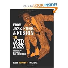 From Jazz Funk & Fusion to Acid Jazz: The History of the UK Jazz Dance Scene