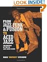 From Jazz Funk & Fusion to Acid Jazz: The History of the UK Jazz Dance Scene