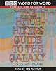 The Hitchhiker's Guide to the Galaxy